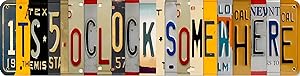 5 O'CLOCK SOMEWHER VINTAGE SIGN 16" x 4"