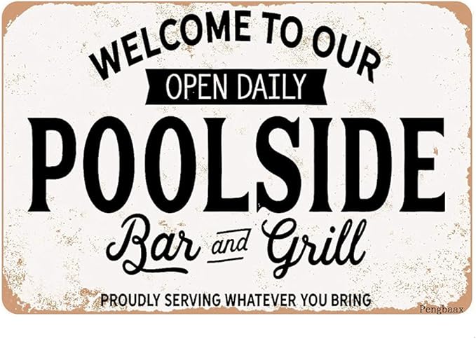 WELCOME TO OUR POOLSIDE VINTAGE SIGN 12" x 8"