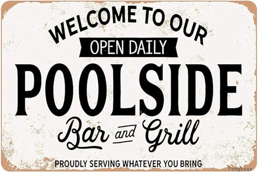 WELCOME TO OUR POOLSIDE VINTAGE SIGN 12" x 8"